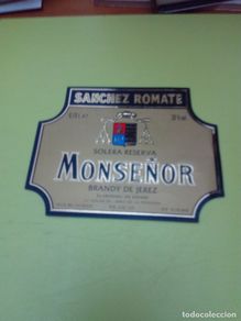 Old Labels: ETIQUETA. SOLERA RESERVA MONSEÑOR. SANCHEZ ROMATE. C7CR